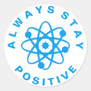 Behåll alltid positiv inställning runt klistermärke