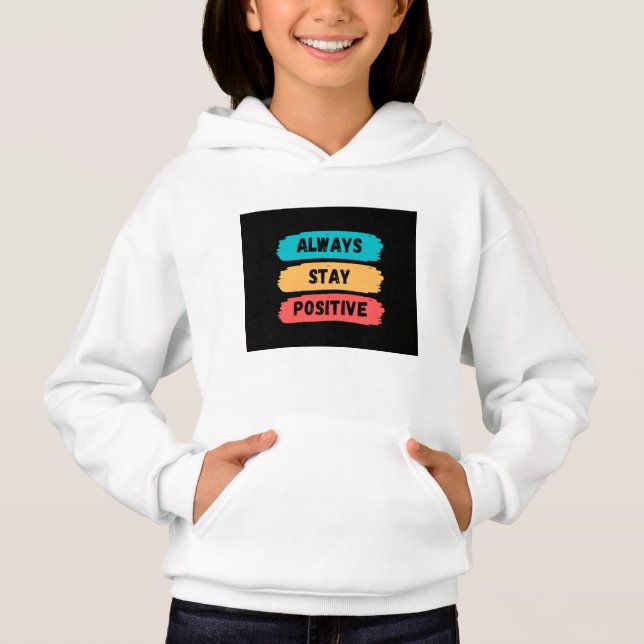 Behåll alltid positivt t shirt (Framsida)