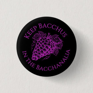 Behåll Bacchus i Bacchanalia-cirkulär knapp 