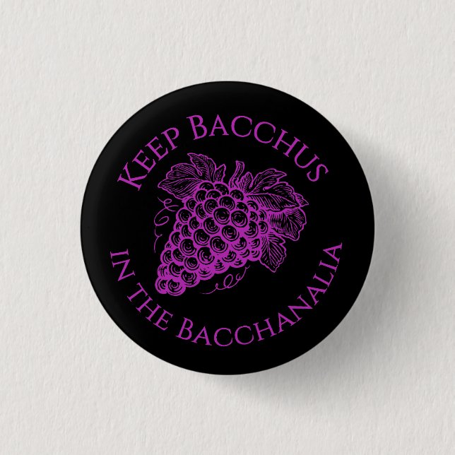 Behåll Bacchus i Bacchanalia-cirkulär knapp  (Framsida)