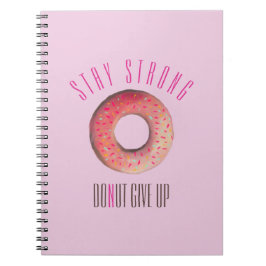 Behåll bilden med stark Donut Giveup Anteckningsbok