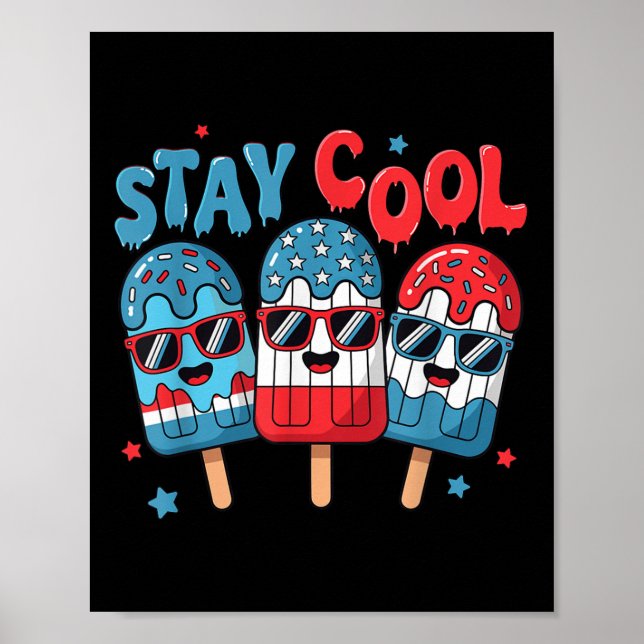 Behåll Coolan Popsicle 4:e juli amerikanska Flagga Poster (Framsidan)