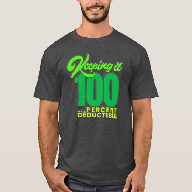 Behåll den 100...%deducable - plocka valfritt färg t shirt (Framsida)