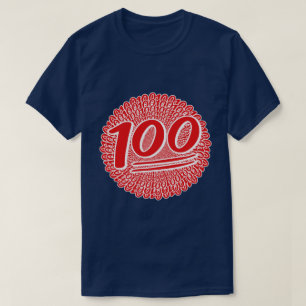 Behåll den 100 för livet t shirt