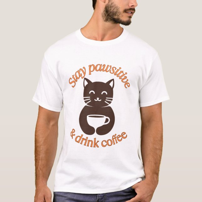 Behåll den bekväma kaffedesignen t shirt (Framsida)