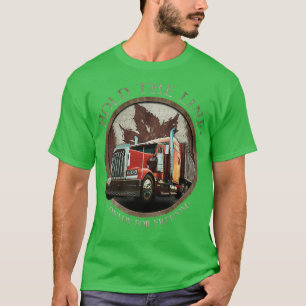 Behåll den kanadensiska lastbilschauffören fri t shirt