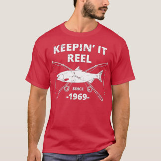 Behåll den sedan 1969, 50:e födelsedag, fiske G T Shirt