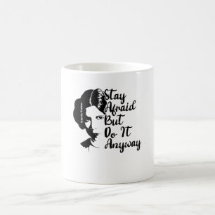 Behåll dig rädd, men gör det ändå kaffemugg