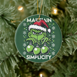 Behåll enkelhet! Grinich jul Ornament