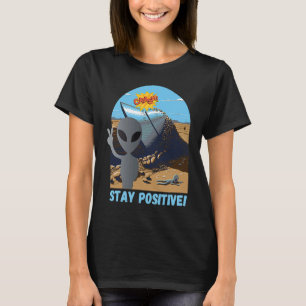 Behåll ett positivt utländskt flygande krasch t shirt