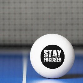 Behåll fokus | Motiveringsfras med vit text Pingisboll