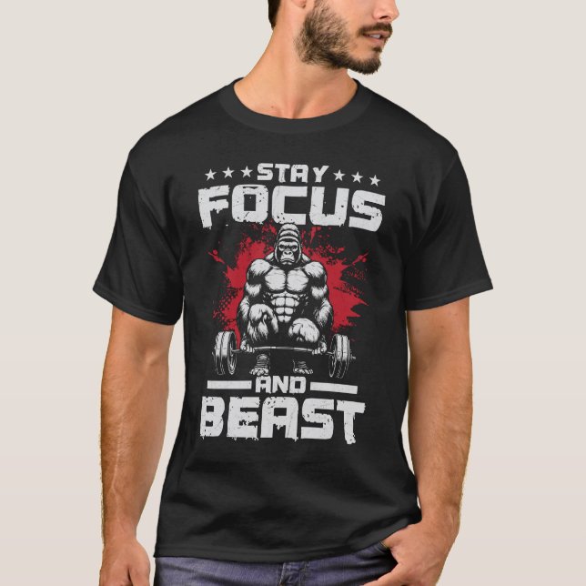 Behåll fokus och Beast - Filmmotivation T Shirt (Framsida)