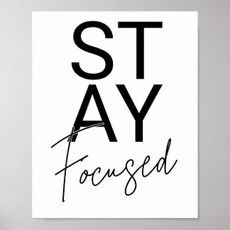 Behåll fokuserade svartvitt och vitaktiga motiv poster