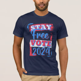 Behåll fri omröstning 2024 t shirt
