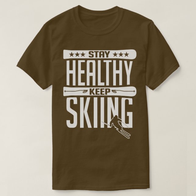 Behåll friska Behållor som skidar vitt T Shirt (Design framsida)