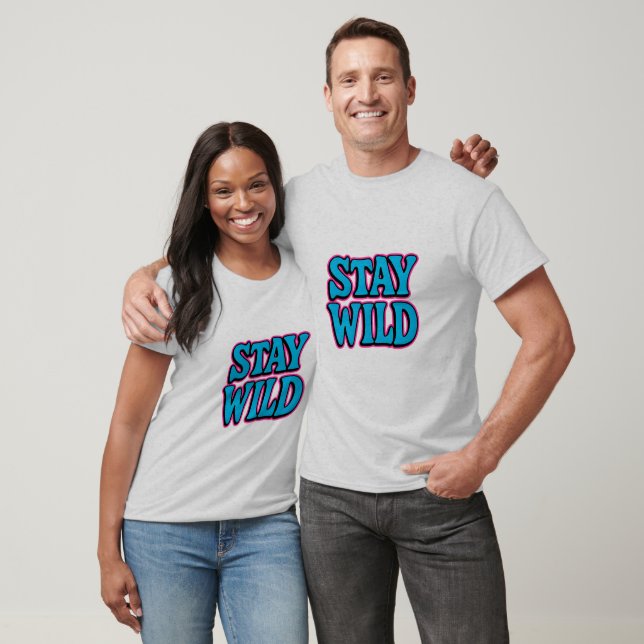 Behåll Funkyn Retro Typografi T-Shirt för Vild (Unisex)