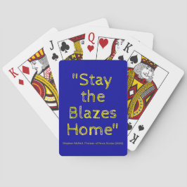 Behåll Gulten Blazes Home Funny Quote Casinokort