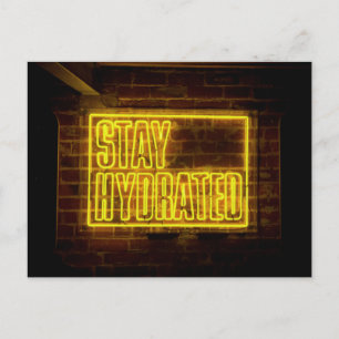 Behåll Hydrated Neon Gult Sign Vykort