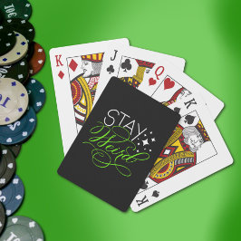 Behåll Konstig Cosmic Quirky Motivational Quote Casinokort