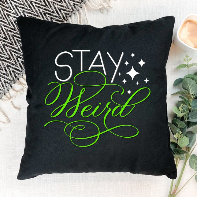 Behåll Konstig Cosmic Quirky Motivational Quote Kudde (Skapare uppladdad)