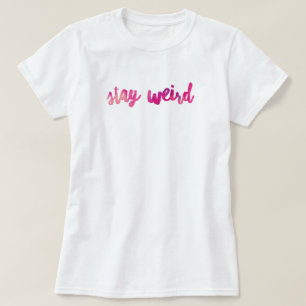 Behåll Konstig T-Shirt