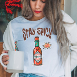 Behåll kryddig Hett T Shirt