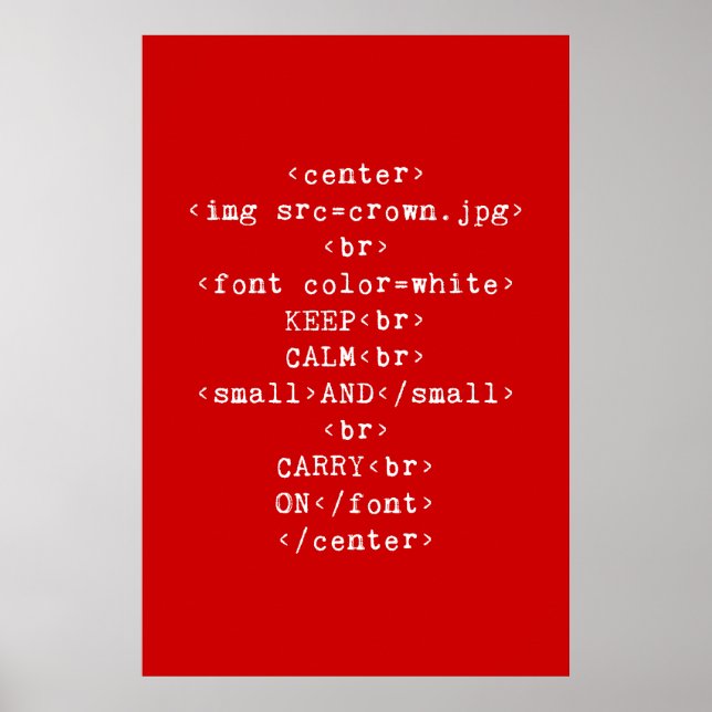 Behåll lugn och fortsätt med html (oavsett färg) poster (Framsidan)