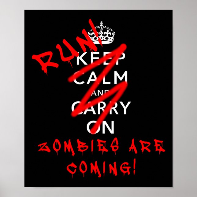 Behåll lugn och fortsätt med Zombies Poster tecken (Framsidan)