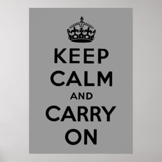 Behåll lugn och fortsätt poster