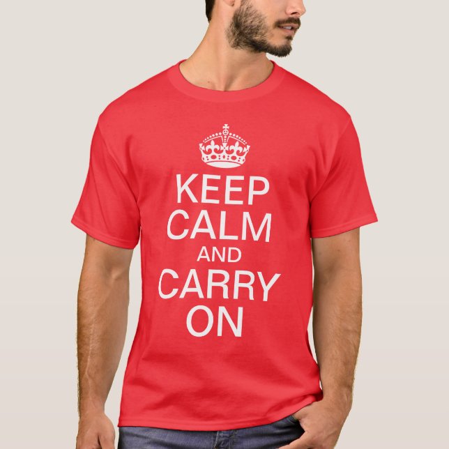 Behåll lugn och fortsätt tee shirt (Framsida)