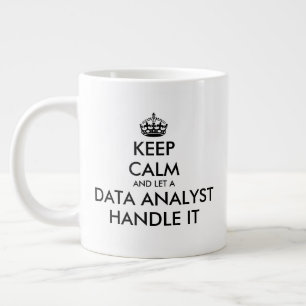 Behåll lugn och låt en dataanalytiker hantera det  jumbo mugg