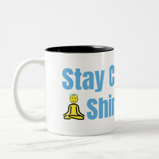 Behåll Lugnen Shine Bright Meditation Quote Mugg