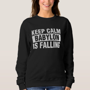 Behåll lugnet Babylon faller T Shirt
