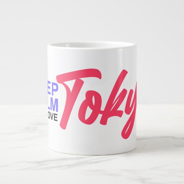 Behåll lugnet och älskar Tokyo-design Jumbo Mugg (Framsidan)