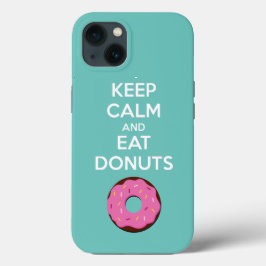 Behåll lugnet och ät Donuts Telefonfodral
