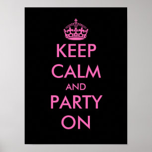 Behåll lugnet och festa på Poster Anpassningsbar