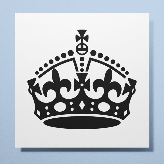 Behåll lugnet och fortsätt Crown Poster (Skapare uppladdad)
