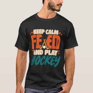 Behåll lugnet och spela landhockey landhockey t shirt