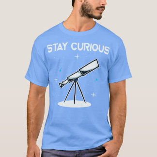 Behåll Nyfikna telescope Astronomiastronomer T Shirt