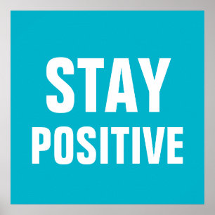 Behåll positiv blåvit rörelse poster