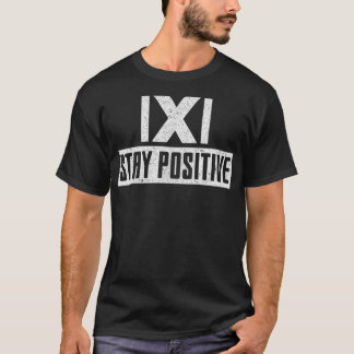 Behåll positiv brunstranch t shirt