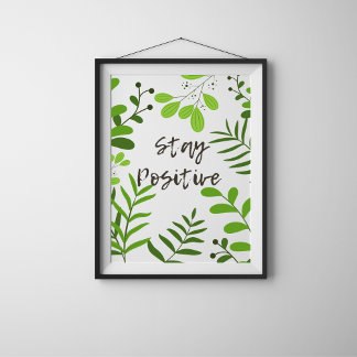 Behåll positiv motivation poster med botaniska pro