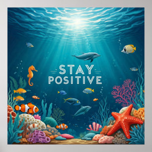Behåll positiv Poster