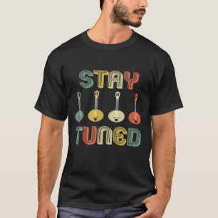 Behåll Tuned Retro Banjo Graphic 1 T Shirt