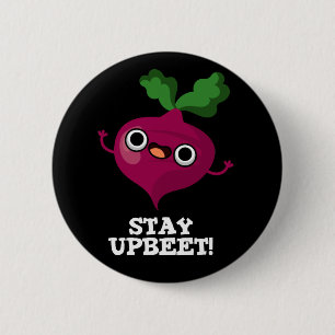 Behåll UpbetFunny Veggie Beet Pun Mörk BG Knapp