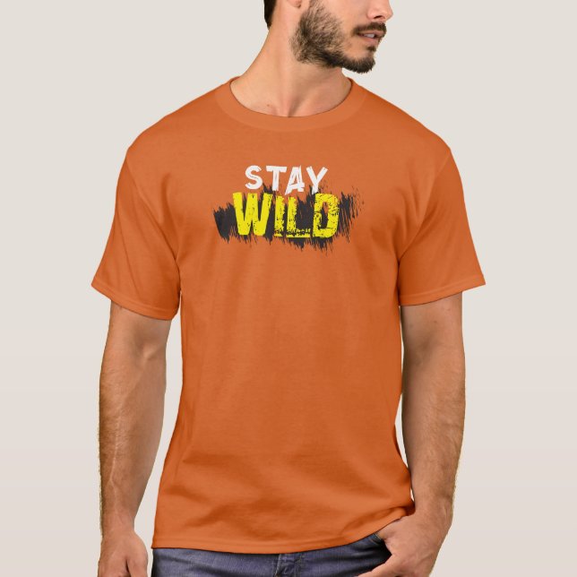 Behåll Vild Äventyr naturcitat T-Shirt (Framsida)