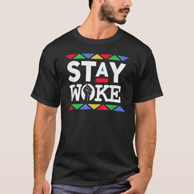 Behåll Woke Black History Month Afro African Pride T Shirt (Framsida)