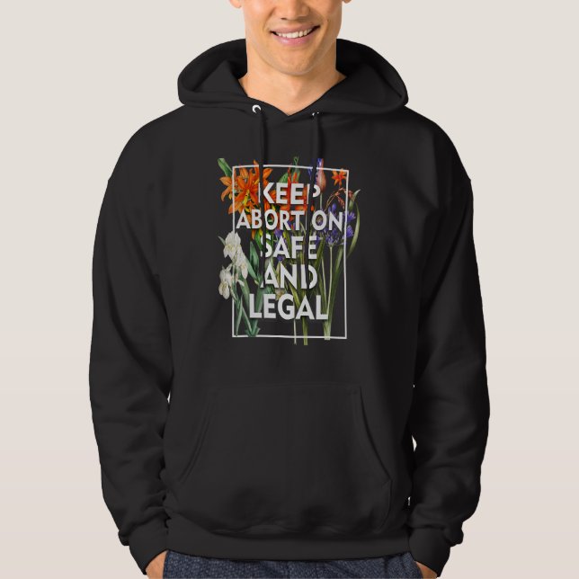 Behålla Abboration Säker och juridisk Blommigt Pro Hoodie (Framsida)