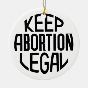 Behålla Abortion Legal Julgransprydnad Keramik