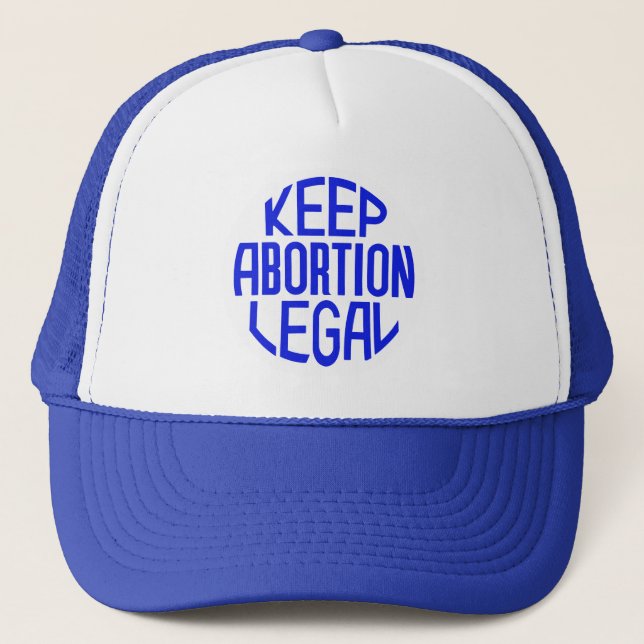 Behålla Abortion Legal Keps (Framsida)